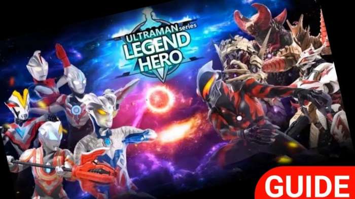Guide For Ultraman Legend Heroes图1
