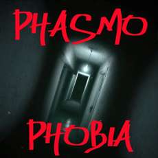 Phasmophobia