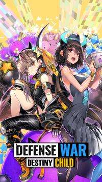 Destiny Child : Defense War图1