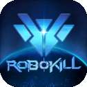Robokill手游